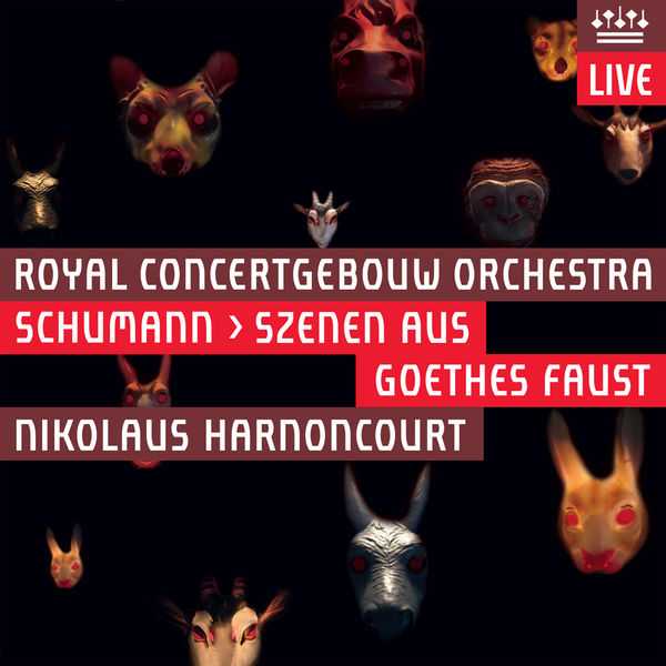 Harnoncourt: Schumann - Scenes from Goethe's Faust (24/88 FLAC)