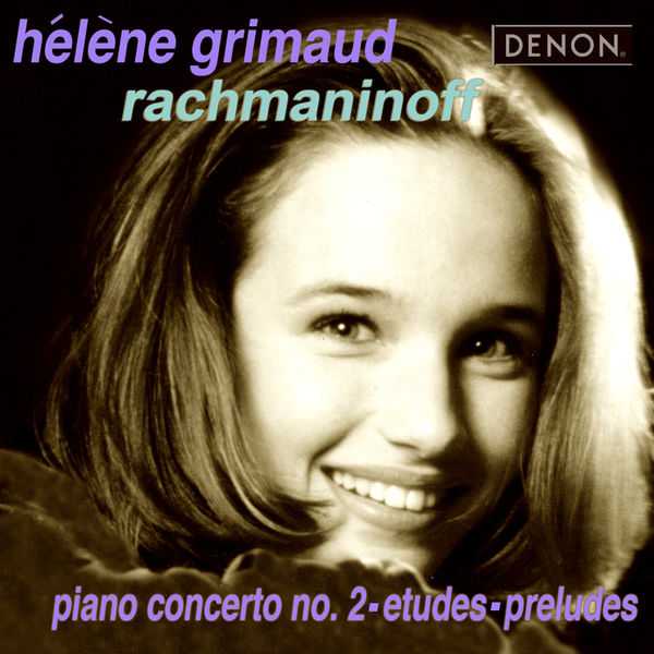 Hélène Grimaud: Rachmaninov - Piano Concerto no.2, Etudes, Preludes (FLAC)