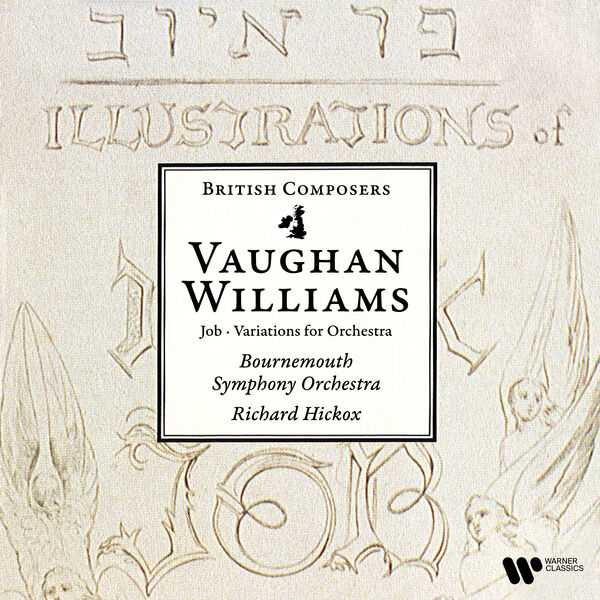 Hickox: Vaughan Williams - Job, Variations for Orchestra (FLAC)