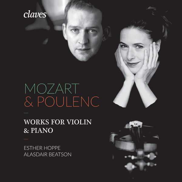 Esther Hoppe, Alasdair Beatson: Mozart & Poulenc - Works for Violin & Piano (24/48 FLAC)