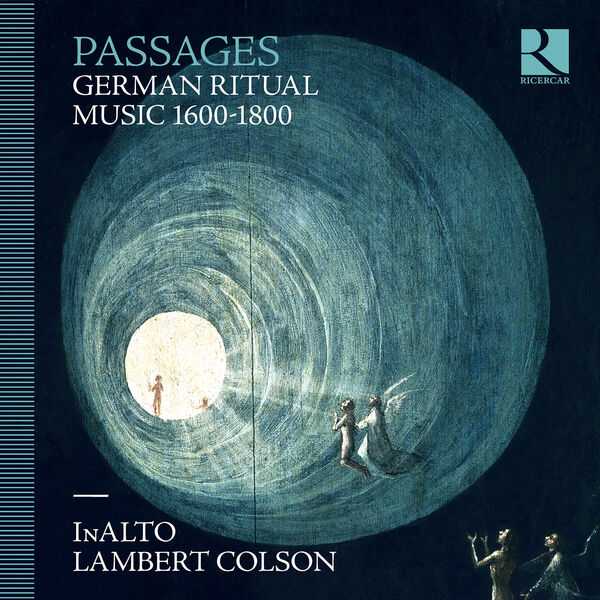 InAlto, Lambert Colson: Passages - German Ritual Music 1600-1800 (24/192 FLAC)