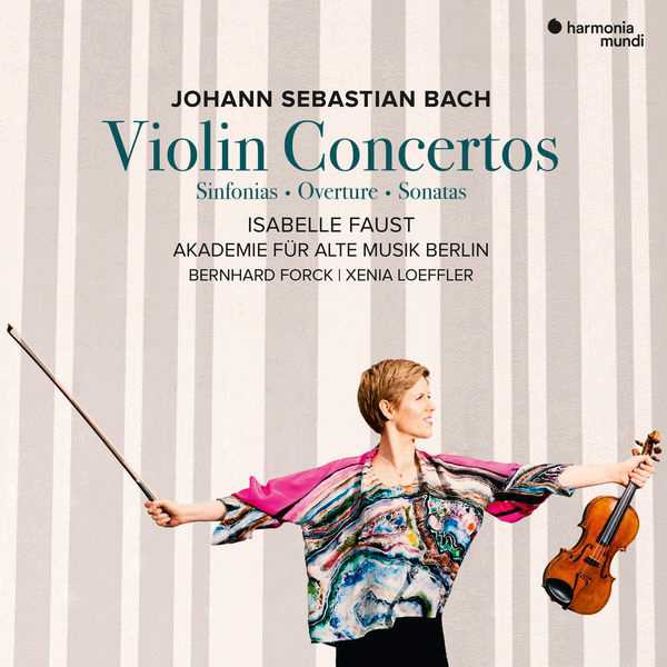 Faust: Bach - Violin Concertos (24/96 FLAC)