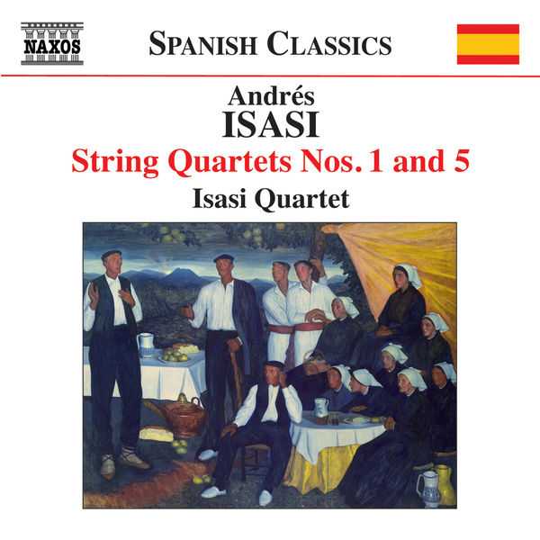 Isasi Quartet: Andrés Isasi - String Quartets vol.3 (FLAC)