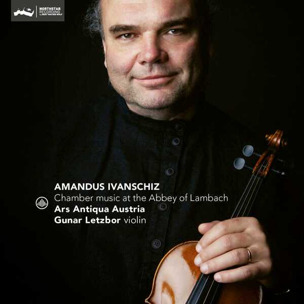 Letzbor: Ivanschiz - Chamber Music at the Abbey of Lambach (24/44 FLAC)