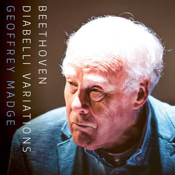 Geoffrey Madge: Beethoven - Diabelli Variations (FLAC)