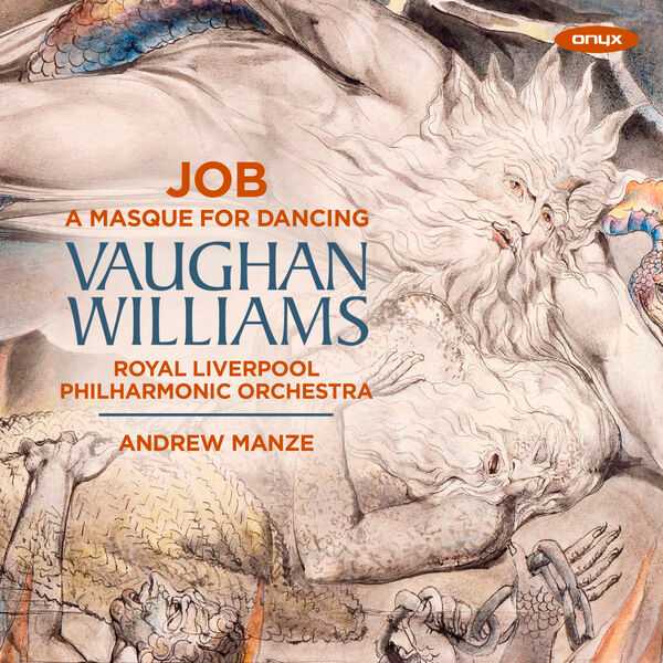 Manze: Vaughan Williams - Job, A Masque for Dancing (24/96 FLAC)