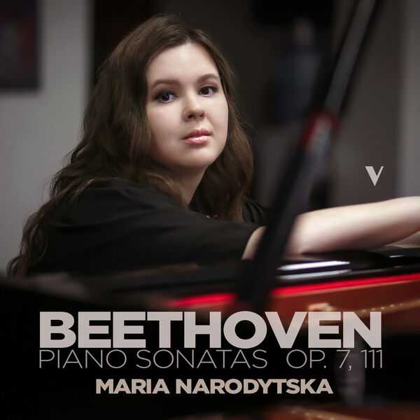 Maria Narodytska: Beethoven - Piano Sonatas op.7, 111 (24/88 FLAC)