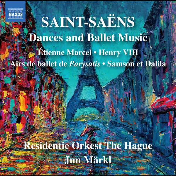 Märkl: Saint-Saëns - Dances and Ballet Music (24/96 FLAC)