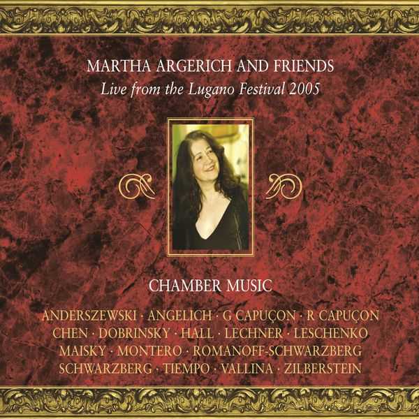 Martha Argerich and Friends - Live from the Lugano Festival 2005 (FLAC)
