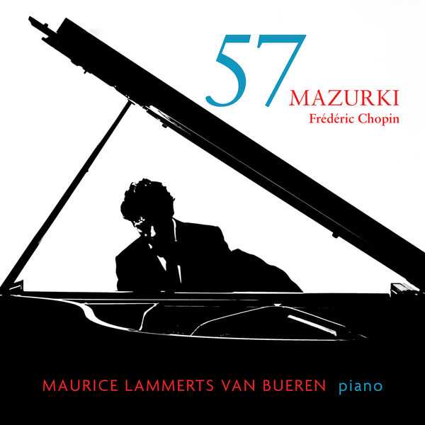 Maurice Lammerts van Bueren: Chopin - 57 Mazurki (FLAC)