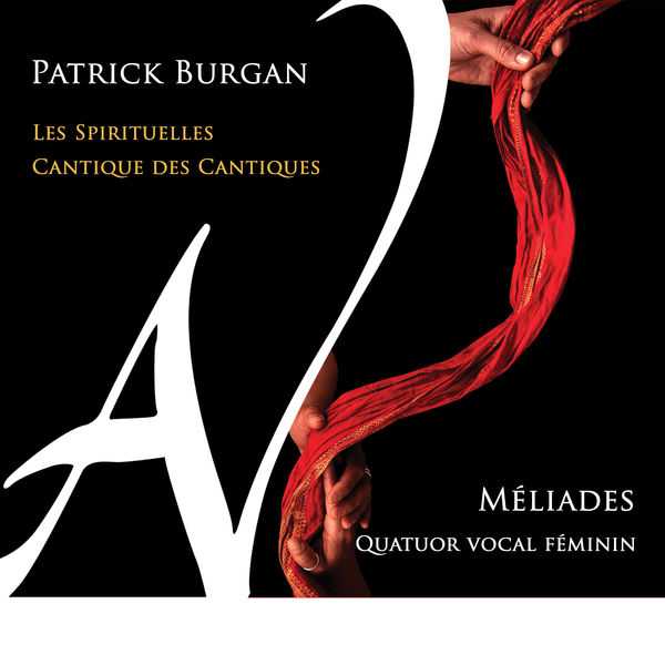 Méliades: Burgan - Les Spirituelles, Cantique des Cantiques (24/88 FLAC)