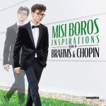 Misi Boros Inspirations: Works by Brahms & Chopin (24/96 FLAC)