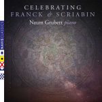 Naum Grubert: Celebrating Franck and Scriabin (24/96 FLAC)