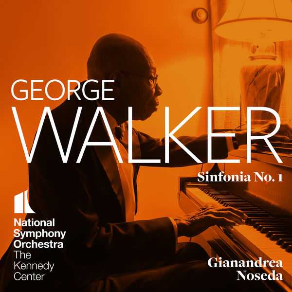 Noseda: George Walker - Sinfonia no.1 (24/96 FLAC)