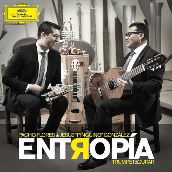 Pacho Flores & Jesús ‘Pingüino’ González - Entropía (FLAC)