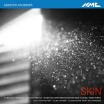 Rebecca Saunders - Skin (FLAC)