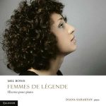 Diana Sahakyan: Mel Bonis - Femmes de Légende (24/96 FLAC)