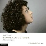Diana Sahakyan: Mel Bonis - Femmes de Légende (24/96 FLAC)