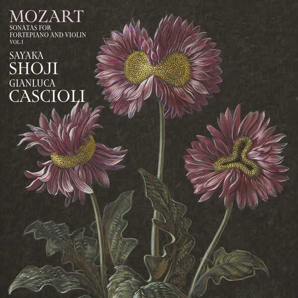 Sayaka Shoji, Gianluca Cascioli: Mozart - Sonatas for Fortepiano and Violin vol.1 (24/192 FLAC)