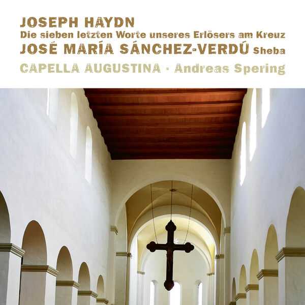 Spering: Haydn - Die Sieben Letzten Worte Unseres Erlösers am Kreuz; Sánchez-Verdú - Sheba (24/96 FLAC)