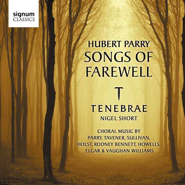 Tenebrae: Hubert Parry - Songs of Farewell (24/48 FLAC)