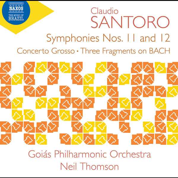 Thomson: Santoro - Symphonies no.11 and 12, Concerto Grosso, Three Fragments on Bach (24/96 FLAC)