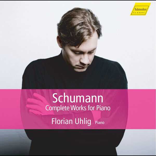 Florian Uhlig: Schumann - Complete Works for Piano (FLAC)