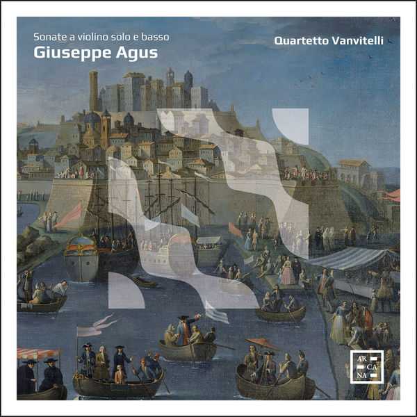Quartetto Vanvitelli: Giuseppe Agus - Sonate a Violino Solo e Basso (24/96 FLAC)