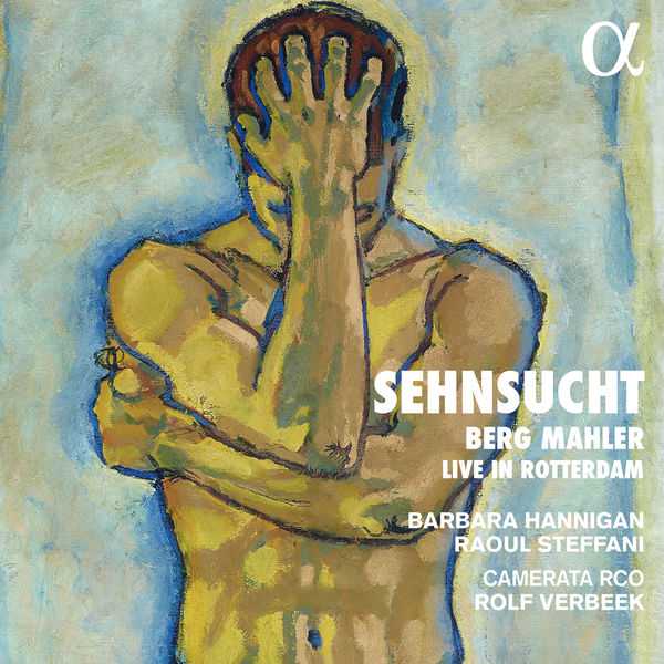 Verbeek: Berg, Mahler - Sehnsucht. Live in Rotterdam (24/96 FLAC)