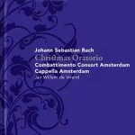 Jan Willem de Vriend: Bach - Christmas Oratorio BWV248 (FLAC)