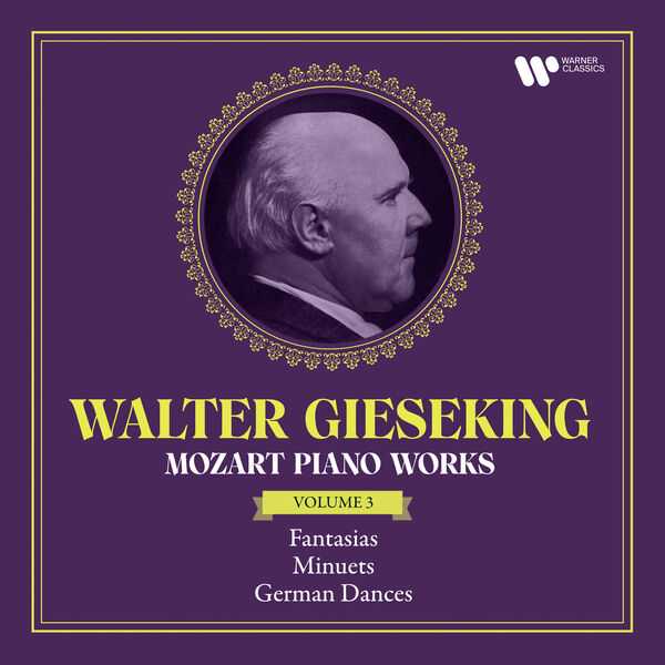 Walter Gieseking: Mozart Piano Works vol.3 (24/192 FLAC)