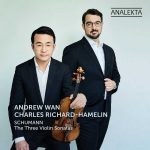 Andrew Wan, Charles Richard-Hamelin: Schumann - The Three Violin Sonatas (24/192 FLAC)