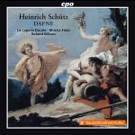 La Capella Ducale: Schütz - Dafne (FLAC)