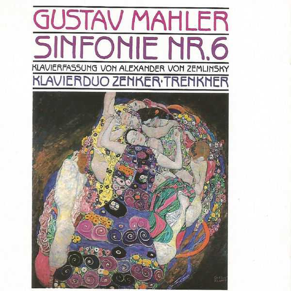 Silvia Zenker, Evelinde Trenkner: Gustav Mahler - Sinfonie no.6 (FLAC)