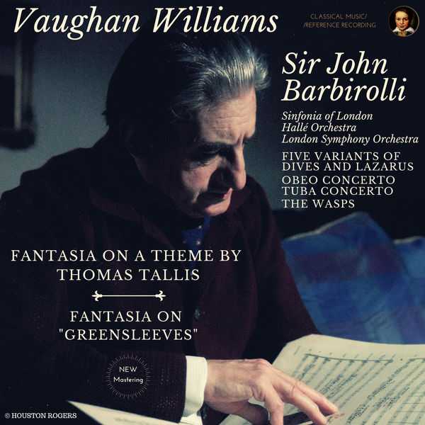 Barbirolli: Vaughan Williams - Fantasia on a Theme by Thomas Tallis, Fantasia on "Greensleeves" (24/96 FLAC)