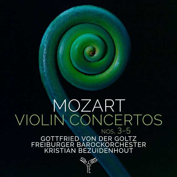 Goltz, Bezuidenhout: Mozart - Violin Concertos no.3-5 (24/96 FLAC)