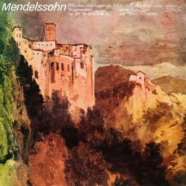 Andreas Buschnakowski: Mendelssohn - Organ Works (FLAC)