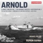 Collins, Gamba: Arnold - Clarinet Concerto no.1, Philharmonic Concerto, Divertimento no.2, The Padstow Lifeboat, Commonwealth Christmas Overture, Larch Trees (24/96 FLAC)