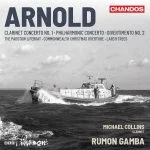 Collins, Gamba: Arnold - Clarinet Concerto no.1, Philharmonic Concerto, Divertimento no.2, The Padstow Lifeboat, Commonwealth Christmas Overture, Larch Trees (24/96 FLAC)
