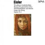 Eisler - Woodburry-Liederbüchlein, Kanons für gemischten Chor, Fünf Kinderlieder nach Brecht, Gegen den Krieg, Septett no.1 (FLAC)