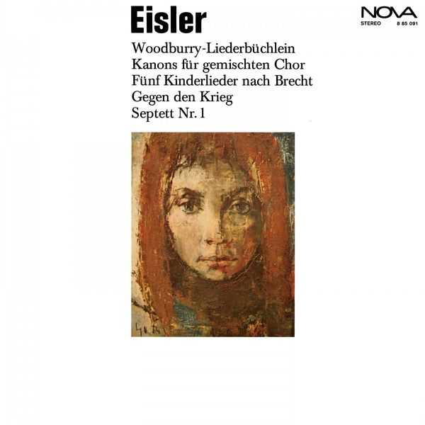 Eisler - Woodburry-Liederbüchlein, Kanons für gemischten Chor, Fünf Kinderlieder nach Brecht, Gegen den Krieg, Septett no.1 (FLAC)