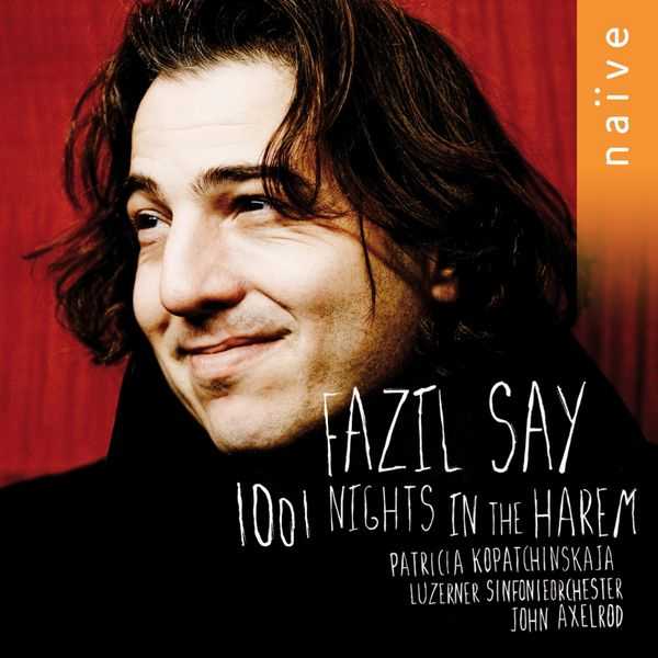 Fazil Say - 1001 Nights in the Harem (FLAC)