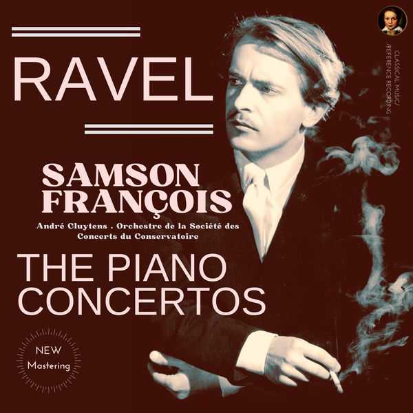 Samson François: Ravel - The Piano Concertos (24/96 FLAC)
