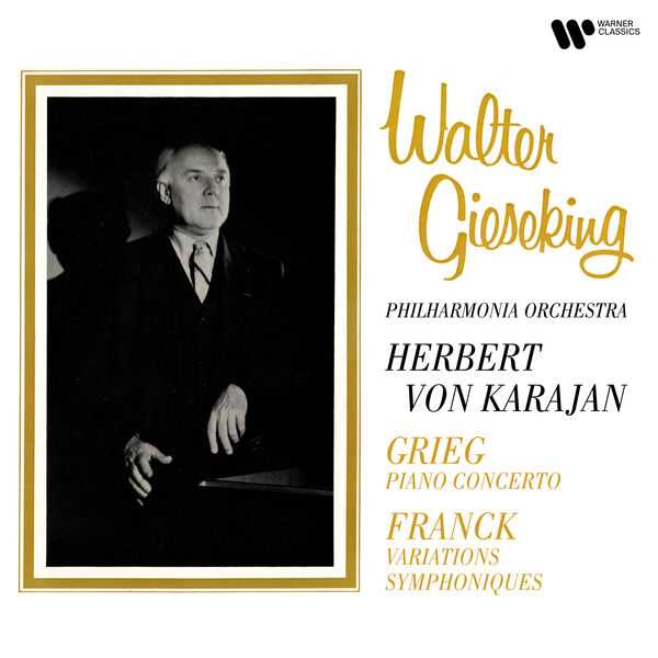 Gieseking,Karajan: Grieg - Piano Concerto; Franck - Variations Symphoniques (24/192 FLAC)