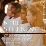 The Girl Choristers of Merton College: In the Stillness - A Merton Christmas (24/96 FLAC)