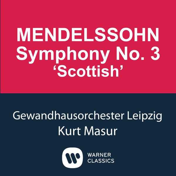 Kurt Masur: Mendelssohn - Symphony no.3 (FLAC)