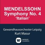 Kurt Masur: Mendelssohn - Symphony no.4 (FLAC)