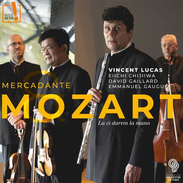 Vincent Lukas: Mercandate, Mozart - La Ci Darem La Mano (24/96 FLAC)