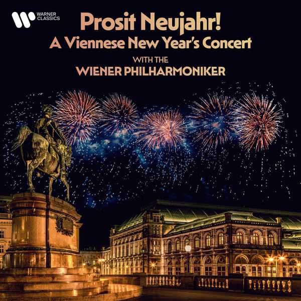Prosit Neujahr! A Viennese New Year's Concert with the Wiener Philharmoniker (FLAC)