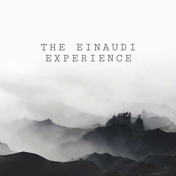 Ludovico Einaudi - The Einaudi Experience (FLAC)